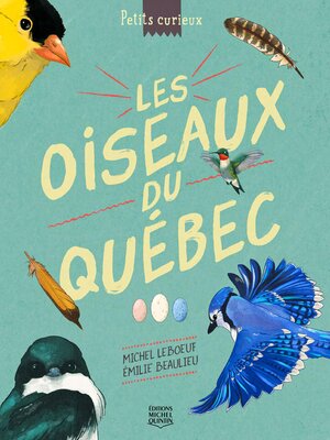 cover image of Les oiseaux du Québec